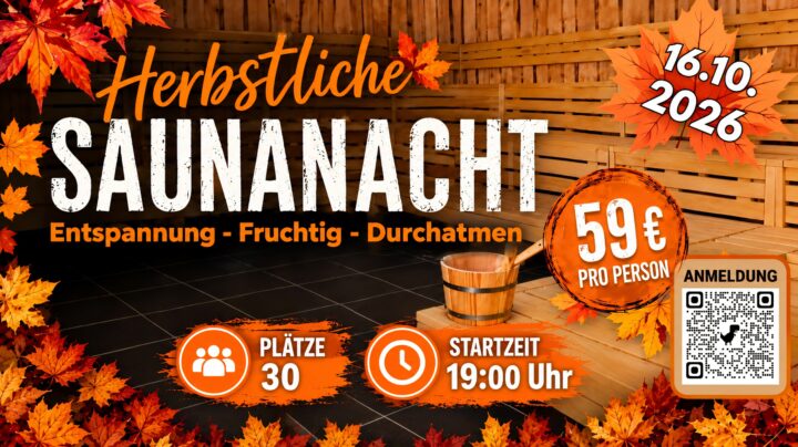 Herbstliche Saunanacht!